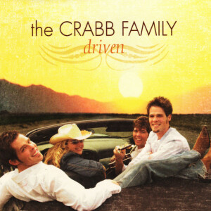 Driven, альбом The Crabb Family