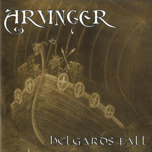 Helgards Fall, album by Arvinger
