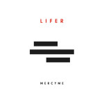Even If, album by MercyMe