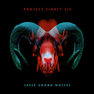 Sheep Among Wolves, album by Project 86