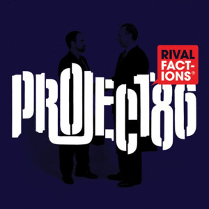 Rival Factions, album by Project 86