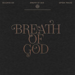 Breath of God (Speak Peace)