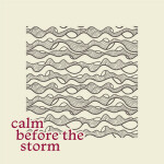 Calm Before the Storm, альбом United Pursuit
