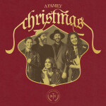 A Family Christmas, альбом We The Kingdom