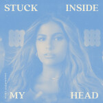 Stuck Inside My Head, альбом Riley Clemmons