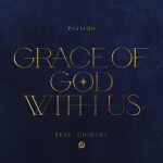 Grace Of God With Us (Radio Version)