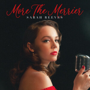 More The Merrier, album by Sarah Reeves