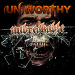 Unbreakable, album by UnWorthy