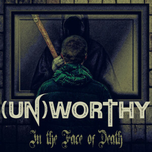 In The Face Of Death, album by UnWorthy
