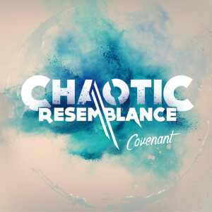 Covenant, album by Chaotic Resemblance