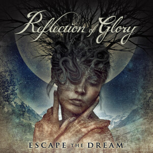 Escape the Dream, альбом Reflection of Glory