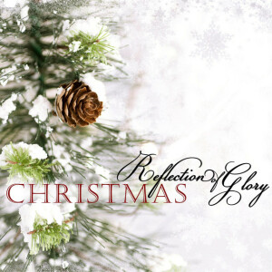 Christmas, album by Reflection of Glory