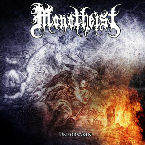 Unforsaken, album by Monotheist