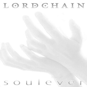 Soulever, альбом Lordchain
