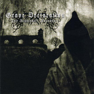 The Nightshift Worshiper, album by Grave Declaration