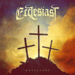 Naysayers, альбом Ecclesiast