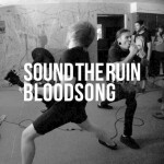 Bloodsong, album by Sound The Ruin