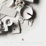 The Art of Burning a Bridge, album by Into The Flood