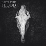 Death Posture, album by Into The Flood