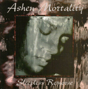 Sleepless Remorse, album by Ashen Mortality