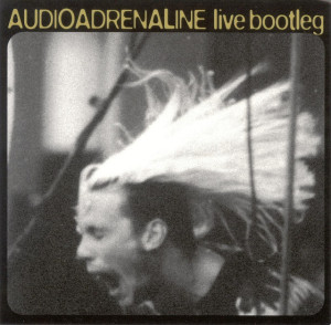 Live Bootleg, альбом Audio Adrenaline