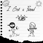 I Got a Friend, album by Rare of Breed