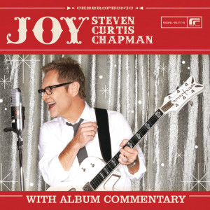 Joy: Comentary, album by Steven Curtis Chapman