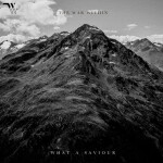 What A Saviour, album by The War Within