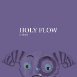 Holy Flow, album by J. Monty