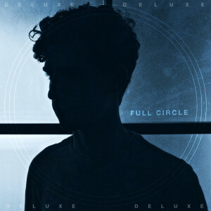 Full Circle (Deluxe), альбом Jacob Stanifer