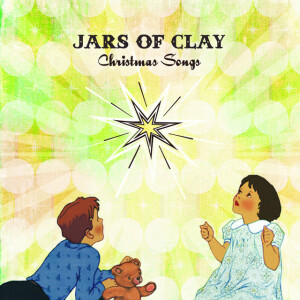 Christmas Songs (Bonus Version), альбом Jars of Clay