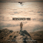 Rediscover You, альбом The War Within