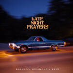 Late Night Prayers, album by Brenno