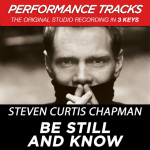 Be Still And Know (Performance Tracks)