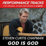 God Is God (Performance Tracks) - EP, альбом Steven Curtis Chapman