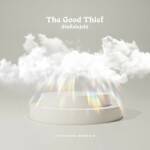 The Good Thief (Hallelujah) [Live]