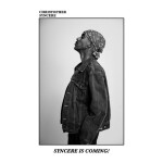 SYNCERE IS COMING, album by Christopher Syncere