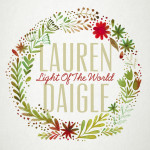 Light Of The World, album by Lauren Daigle