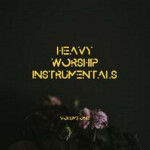 Heavy Worship Instrumentals, album by James Franchise