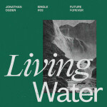 Living Water, album by Jonathan Ogden