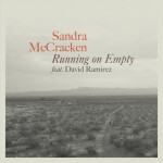 Running On Empty, album by Sandra McCracken