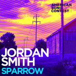 Sparrow (From “American Song Contest”), альбом Jordan Smith