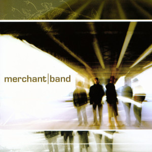 Merchant Band, альбом Merchant Band