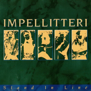 Stand In Line, album by Impellitteri