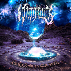 Echoes from a Fallen World, album by Hard Look