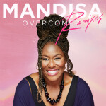 Overcomer: The Remixes, album by Mandisa