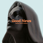 Good News (Live), album by Bryan & Katie Torwalt