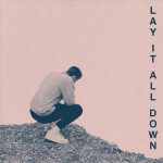 Lay It All Down, альбом Matthew Campbell