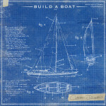 Build a Boat, album by Colton Dixon
