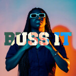 BUSS IT, album by Daisha McBride